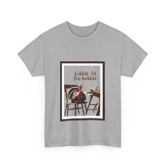 Thanksgiving Themed Cotton Unisex Tee - Gobble til you Wobble