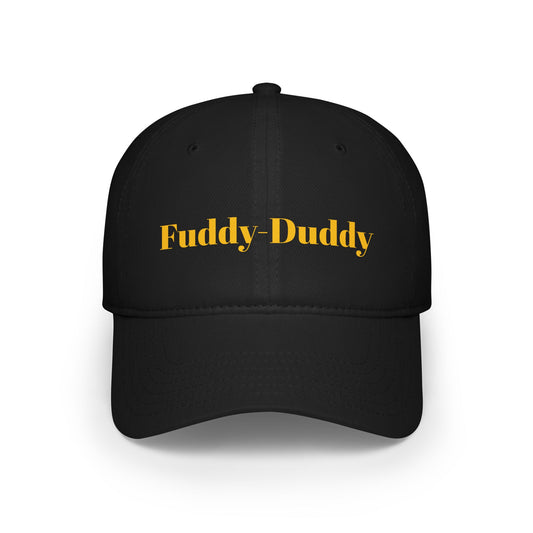 Humor Theme “Fuddy-Duddy” - Low Profile Baseball Cap