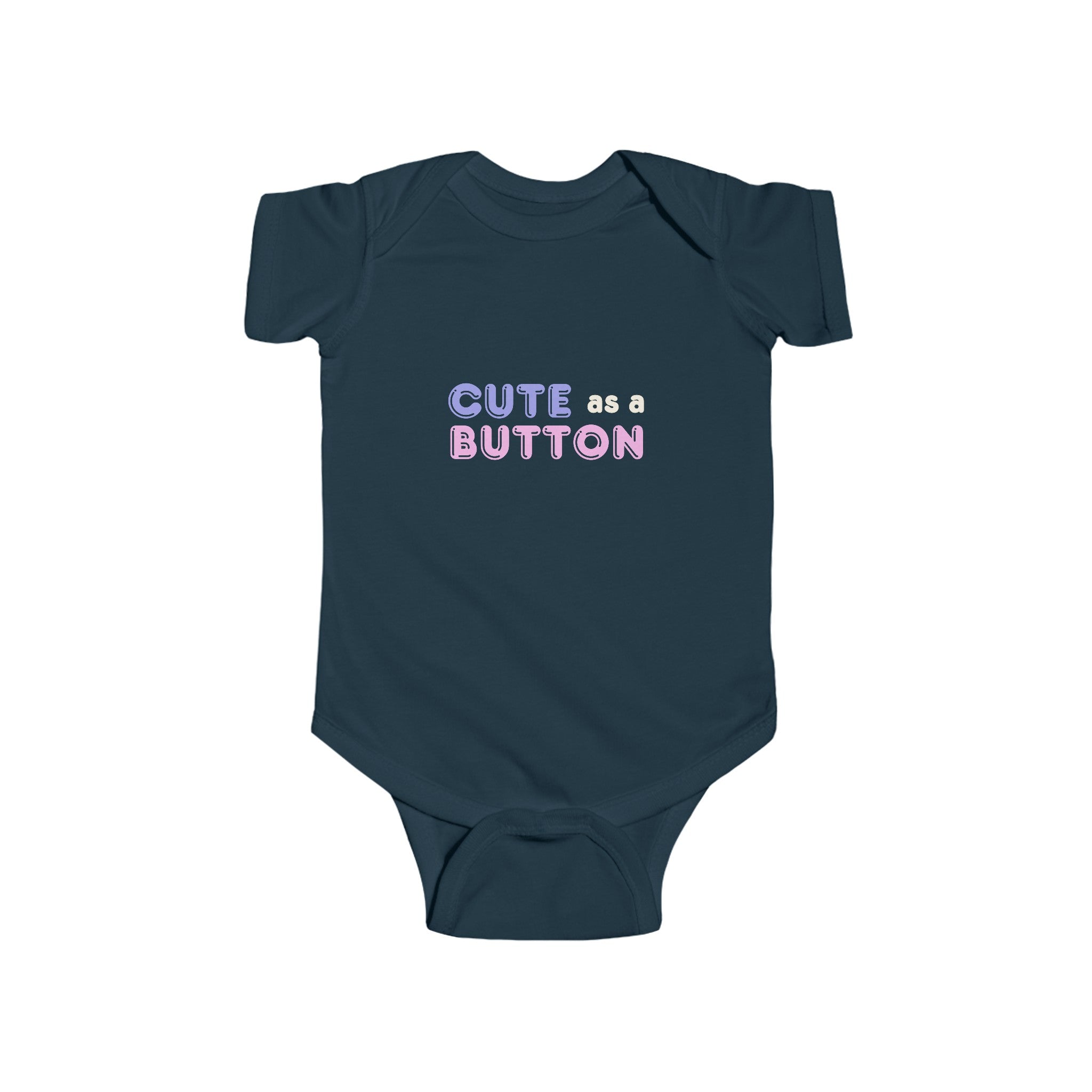 Infant Fine Jersey Bodysuit "Cute as a button"