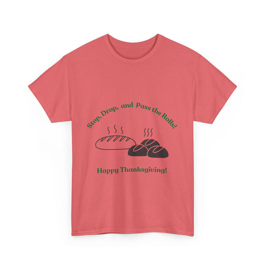 Thanksgiving Themed Cotton Unisex Tee - Stop Drop &...