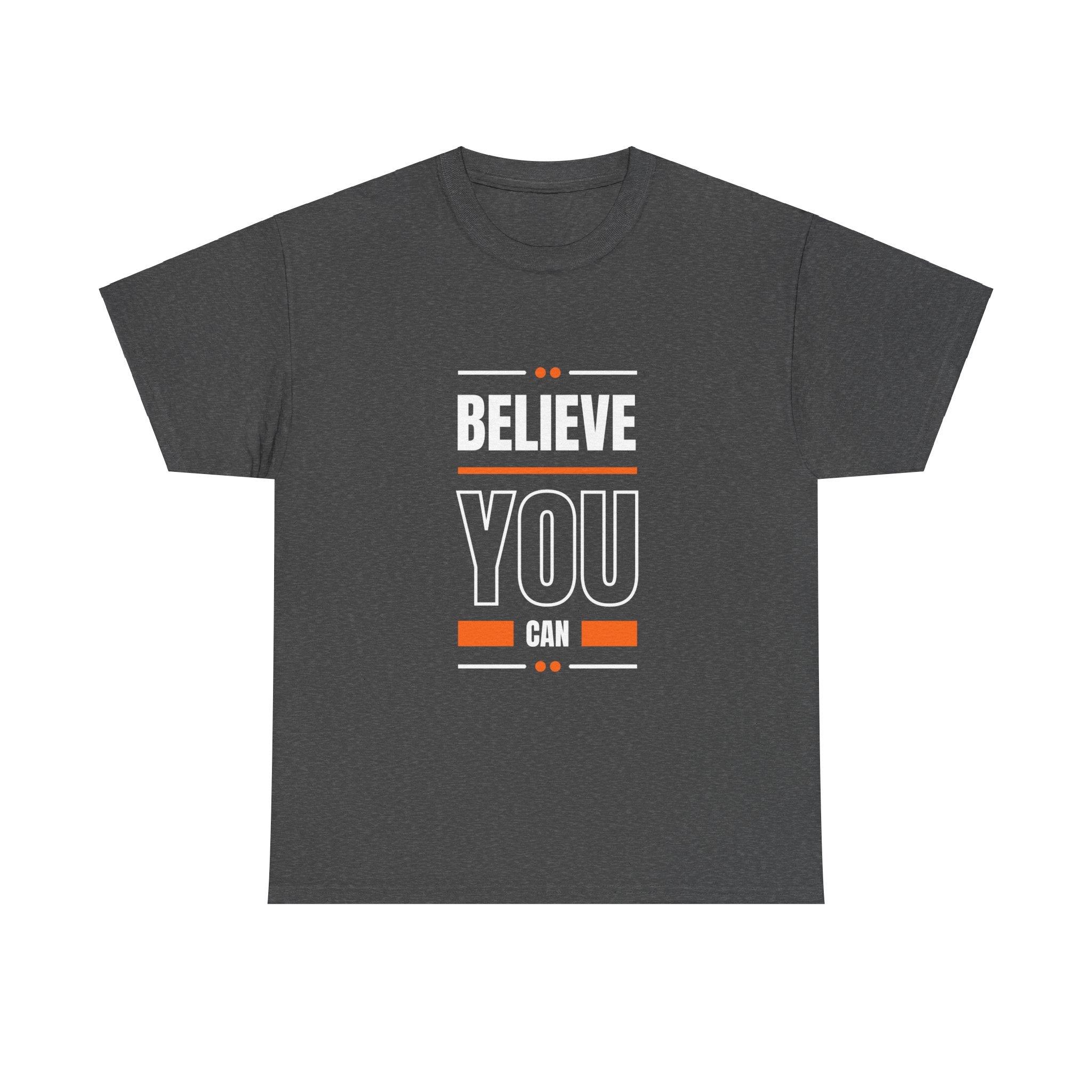 Empowerment Themed Cotton Unisex Tee “Believe You Can”